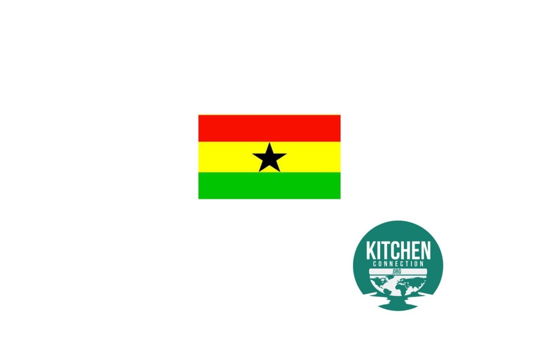 Kitchen Connection Goes to: Ghana!
