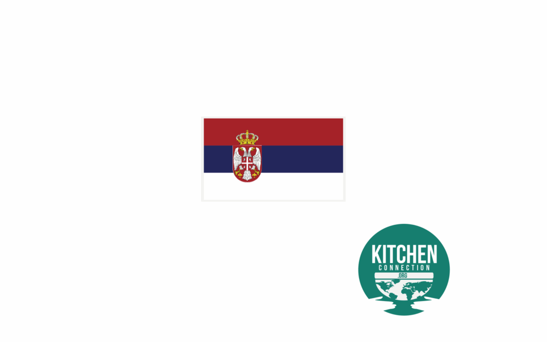 Kitchen Connection Goes to: Serbia